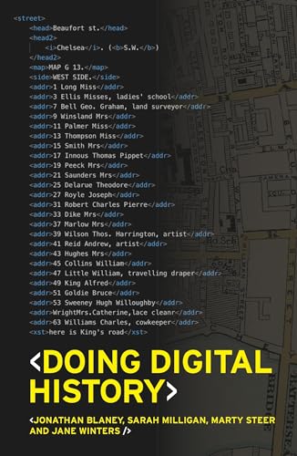 Doing Digital History: A Beginner's Guide to Working With Text As Data (Ihr Research Guides) von Manchester University Press